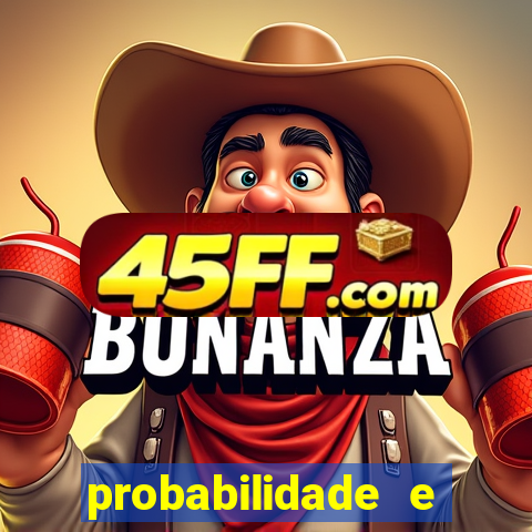 probabilidade e estatistica jogos de futebol